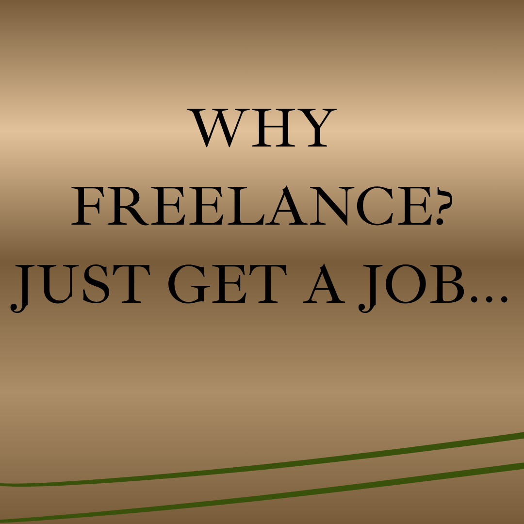 why freelance